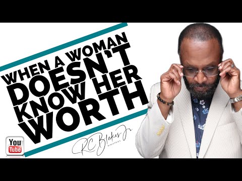 CRISIS OF A WOMAN WHO DOESN'T KNOW HER WORTH by RC Blakes
