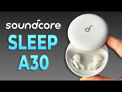 The ULTIMATE Sleeping Earbud! soundcore Sleep A30