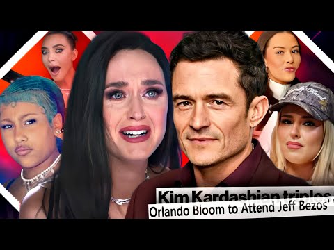 The REAL Reason Katy Perry and Orlando Bloom BROKE UP, North West BULLIED, TANA is DONE with BROOKE