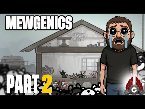 Mewgenics | Thanks To Edmund McMillen And Guillotine For The Game Key | Part 2