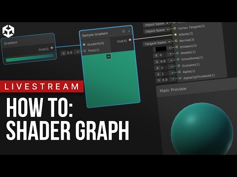 Shader Graph Technical Overview with @BenCloward