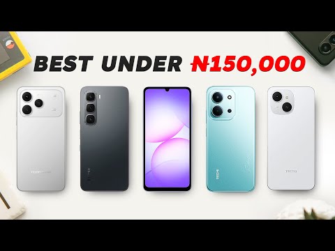 Best Phones Under ₦150,000 in 2025 — Top Budget Smartphones You Should Buy