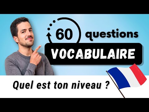 😎 French VOCABULARY test in 60 questions | What's your FRENCH LEVEL? 🔥