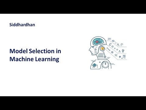8.5. Model Selection in Machine Learning | How to choose the right Machine Learning model