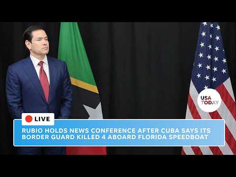 Rubio speaks to reporters after Cuba says 4 killed after speedboat from Florida opened fire