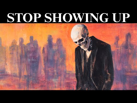 When You Stop Showing up, Everything Changes - Carl Jung