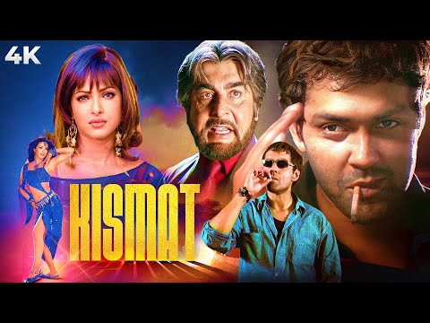 Kismat (2004) Full Hindi Movie (4K) | Bobby Deol & Priyanka Chopra | Kabir Bedi | Bollywood Movies
