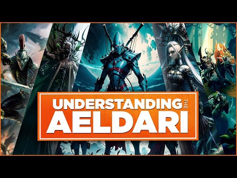 40k Lore: Understanding the Aeldari