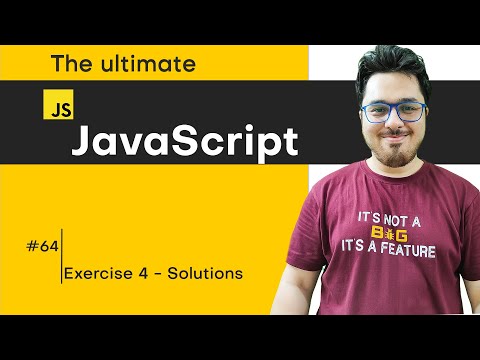 Exercise 4: Solutions & Shoutouts | JavaScript Tutorial in Hindi #64