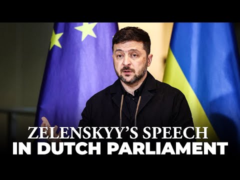 LIVE: Ukraine's President Zelenskyy delivers a speech in Dutch parliament during a visit to Hague