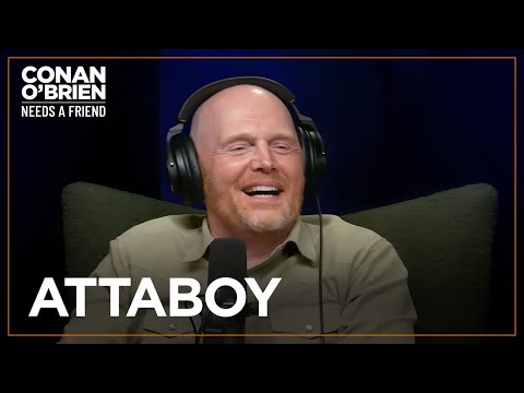 Bill Burr Doesn’t Like What’s Happened To Sports | Conan O'Brien Needs A Friend