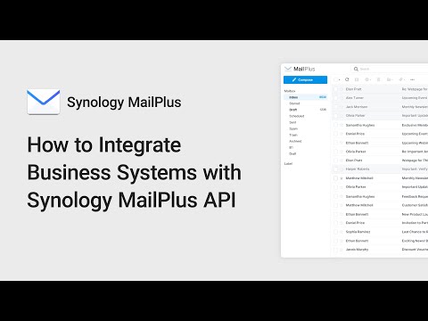 How to Integrate Business Systems with Synology MailPlus API | Synology