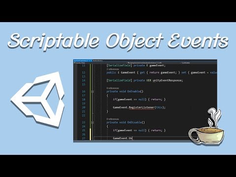 GameDev Architecture - Scriptable Object Event System - Unity - Part 1
