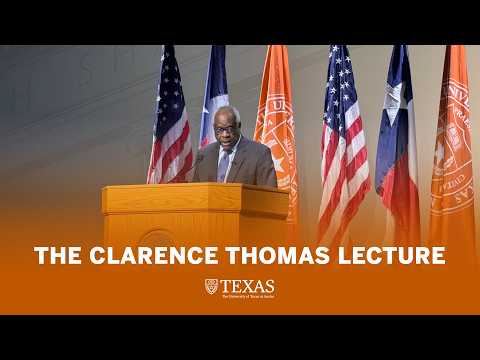 The Clarence Thomas Lecture at The University of Texas at Austin
