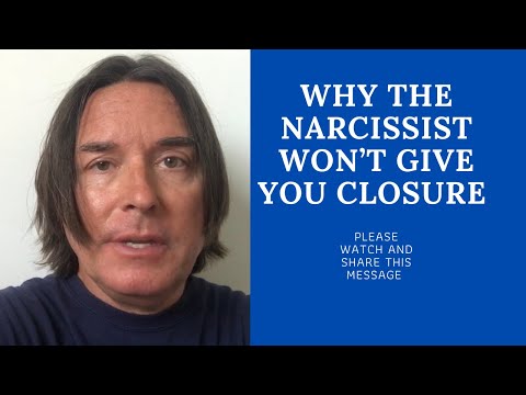 WHY THE NARCISSIST WON’T GIVE YOU CLOSURE