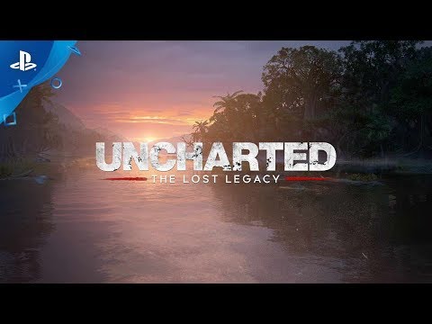 UNCHARTED: The Lost Legacy - The Making of Video | PS4