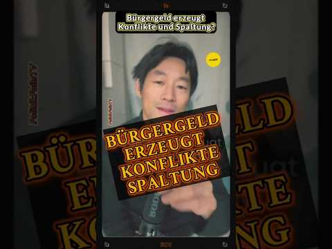 Bürgergeld erzeugt Konflikte und Spaltung #bürgergeld #politik #deutschland #shortsfeed #geldpolitik