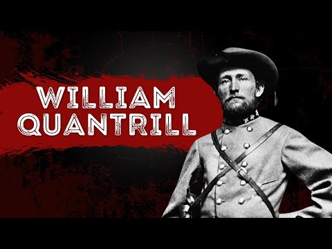 Confederate guerilla leader William Quantrill