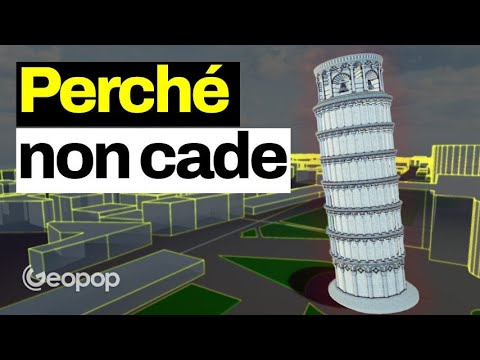 Perché la Torre di Pisa pende ma non cade: come è stata salvata dal punto di vista ingegneristico
