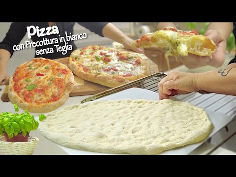 PIZZA con PRECOTTURA IN BIANCO SENZA TEGLIA! Trucchetto casalingo per renderla perfetta!