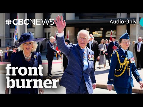 A royal visit and a high-stakes political moment | Front Burner