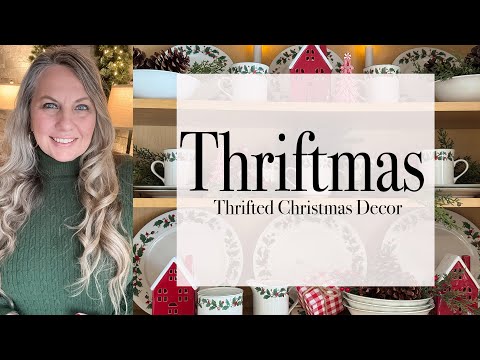Thriftmas 2025 | Thrift With Me + Christmas Decorating Ideas