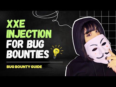 Bug Bounty Guide: XXE Injection Explained with Real Reports