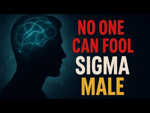 Why No One Can Fool Sigma Males (Signs They Know Everything)