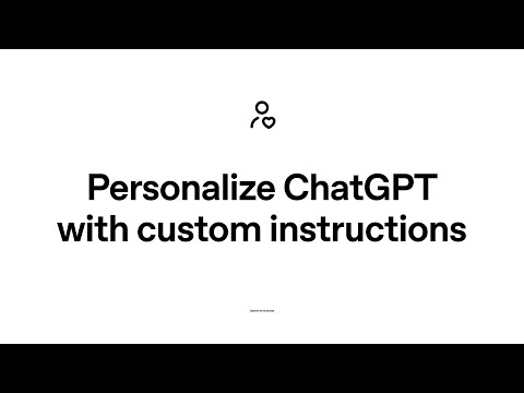 Personalize ChatGPT with custom instructions