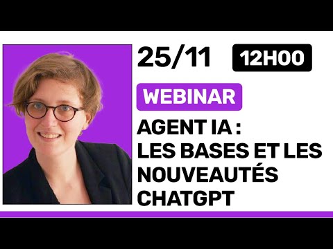 Agent IA : les bases et les nouveautés ChatGPT