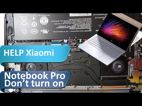 How to repair Xiaomi MI Notebook Pro that won't Power On