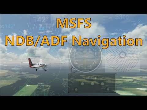 MSFS - NDB/ADF/Bearing pointer navigation.