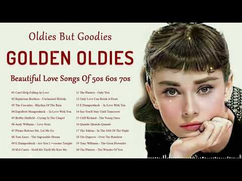 Tom Jones, Engelbert, Elvis Presley, Sinatra, Paul Anka, Carpenters - Golden Oldies 50s 60s 70s Hits