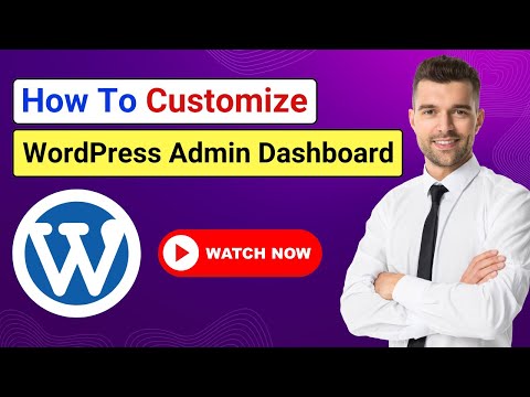 How to Customize WordPress Admin Dashboard | Custom WordPress Admin Dashboard | WordPress Tutorial