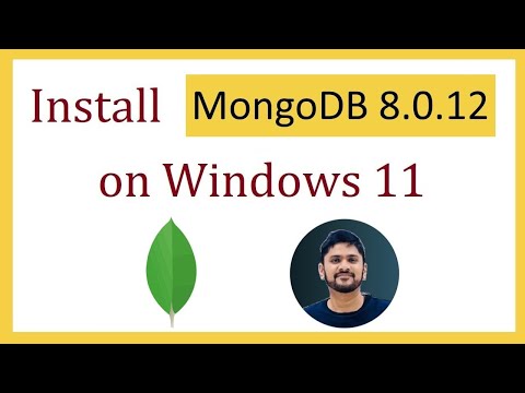 How to install MongoDB 8.0.12 on Windows 11 | Complete Installation