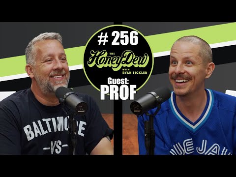 HoneyDew Podcast #256 | Prof