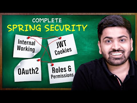 Complete Spring Security Tutorial in One Video | JWT | OAuth2 | RBAC