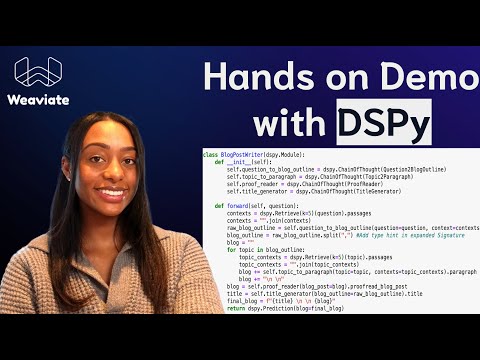 DSPy + Weaviate for the Next Generation of LLM Apps