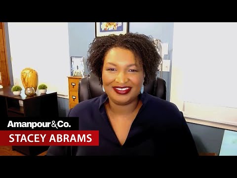 Stacey Abrams: “We Are in the Midst of an Authoritarian Regime” | Amanpour and Company