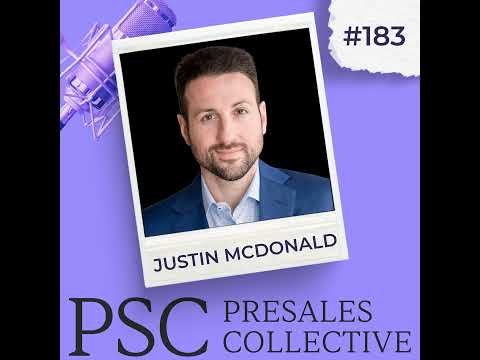 Stop Paying the Demo Tax: How AI Is Transforming Presales with Justin McDonald