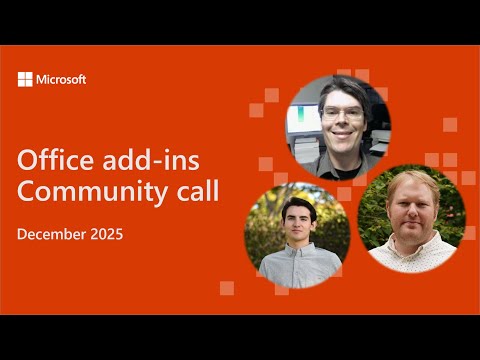 Office add-ins community call - December 2025