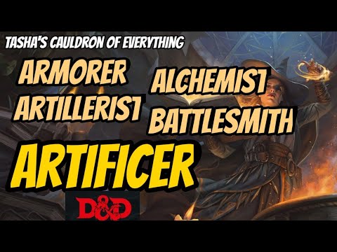 (D&D 5e) Artificer: Alchemist, Armorer, Artillerist, and Battlesmith.
