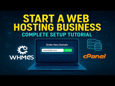 Start Your Own Web Hosting Business in 2025 | WHMCS + WHM Full Setup Tutorial