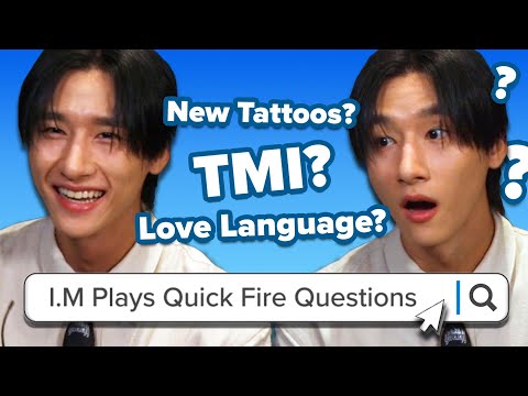 I.M of MONSTA X (아이엠) Plays Quick Fire Questions