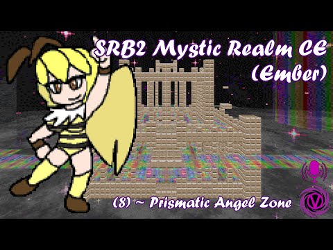 [Commentated] SRB2 Mystic Realm CE (Ember) | (Finale) ~ Prismatic Angel Zone