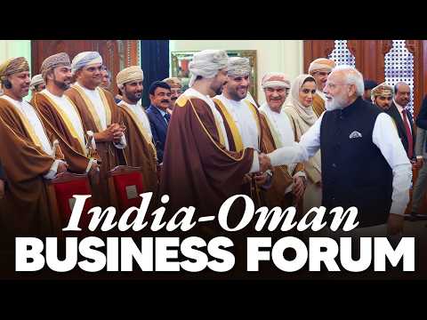 LIVE: PM Modi participates in India-Oman Business Forum