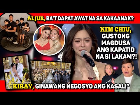 KIM CHIU, KAYA BANG PATAWARIN ANG KAPATID? 🔴 KIRAY, NINEGOSYO ANG KASAL? 🔴 ALJUR, KINABOG NI DARREN!