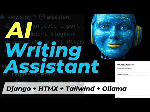 How to Build a Dynamic AI-Powered Writing Assistant with Django, HTMX, Ollama & Tailwind | Beginners