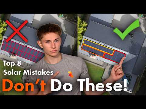 8 WORST Mistakes To Make Installing Solar - Don't Waste Money