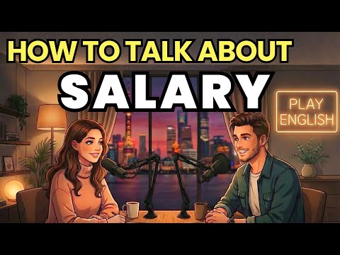 How to Talk About Salary at Work in English | English Conversation Practice